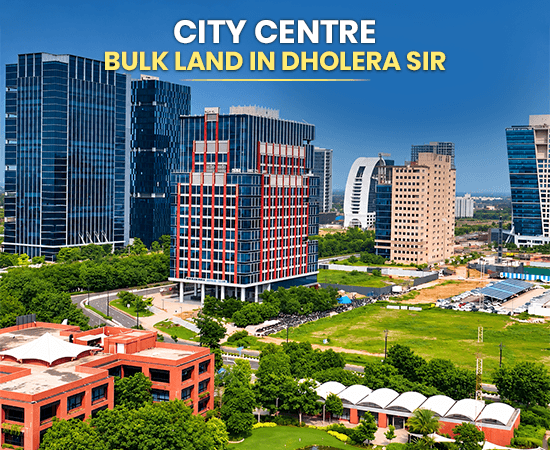 City Centre land in Dholera SIR